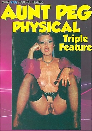 Aunt Peg Physical Triple Feature