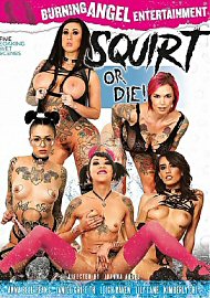 Squirt Or Die (2017) (206647.107)