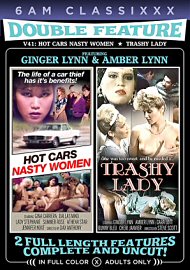 Double Feature 41 - Hot Cars Nasty Women & Trashy Lady (2023) (216932.24)